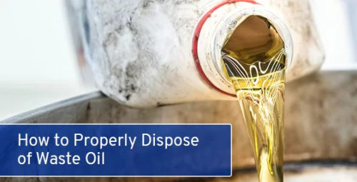 How to Properly Dispose of Waste Oil