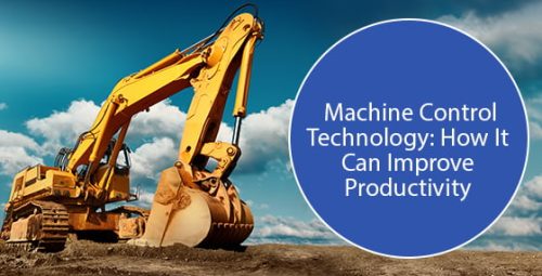 Machine control technology: How it can improve productivity