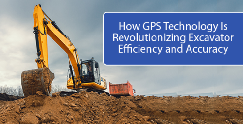 How GPS technology is revolutionizing excavator efficiency and accuracy
